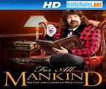 Watch WWE for All Mankind: Life & Career of Mick Foley Megashare8