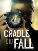 Watch Cradle Did Fall Megashare8