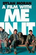 Watch A Film with Me in It Megashare8