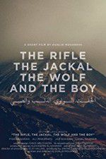 Watch The Rifle, the Jackal, the Wolf and the Boy Megashare8