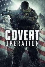 Watch Covert Operation Megashare8