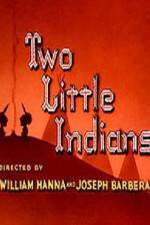 Watch Two Little Indians Megashare8