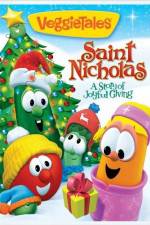 Watch Veggie Tales: Saint Nicholas: A Story of Joyful Giving Megashare8