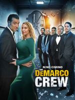 Watch The DeMarco Crew Megashare8