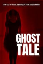 Watch Ghost Tale Megashare8