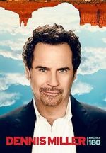 Watch Dennis Miller: America 180 Megashare8