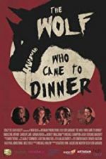 Watch The Wolf Who Came to Dinner Megashare8