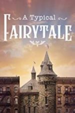 Watch A Typical Fairytale Megashare8