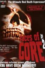 Watch Faces of Gore 2 Megashare8