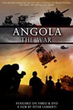 Watch Angola the war Megashare8