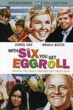 Watch With Six You Get Eggroll Megashare8