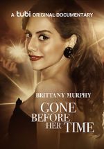 Watch Gone Before Her Time: Brittany Murphy Megashare8