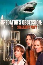 Watch A Predator\'s Obsession Megashare8