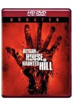 Watch Return to House on Haunted Hill Megashare8
