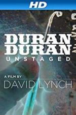 Watch Duran Duran: Unstaged Megashare8