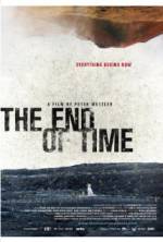 Watch The End of Time Megashare8