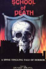 Watch School of Death - (El colegio de la muerte) Megashare8