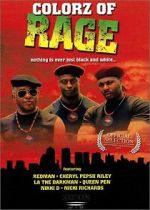Watch Colorz of Rage Megashare8