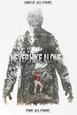 Watch Never Hike Alone Megashare8