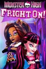 Watch Monster High: Fright On! Megashare8