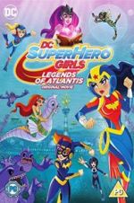 Watch DC Super Hero Girls: Legends of Atlantis Megashare8