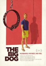 Watch The Big Dog Megashare8