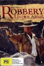 Watch Robbery Under Arms Megashare8