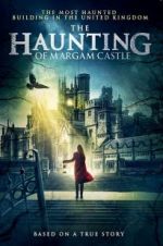 Watch The Haunting of Margam Castle Megashare8