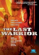 Watch The Last Warrior Megashare8