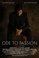 Watch Ode to Passion Megashare8