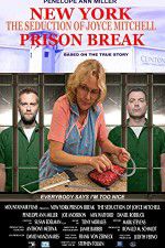 Watch New York Prison Break the Seduction of Joyce Mitchell Megashare8