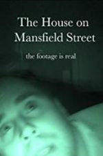 Watch The House on Mansfield Street Megashare8