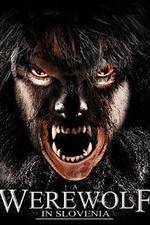 Watch A Werewolf in Slovenia Megashare8