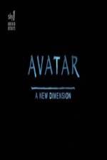 Watch Avatar: A New Dimension Megashare8