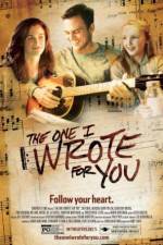 Watch The One I Wrote for You Megashare8
