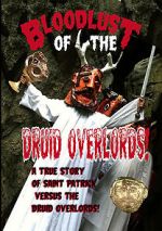 Watch Bloodlust of the Druid Overlords (Short 2013) Megashare8