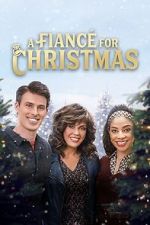 Watch A Fianc for Christmas Megashare8