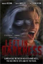 Watch Left in Darkness Megashare8