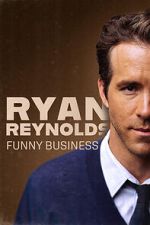 Watch Ryan Reynolds: Funny Business Megashare8