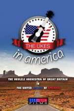 Watch The Ukes in America Megashare8