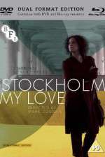 Watch Stockholm, My Love Megashare8