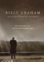 Watch Billy Graham: An Extraordinary Journey Megashare8