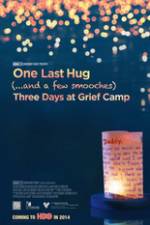 Watch One Last Hug: Three Days at Grief Camp Megashare8