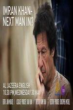 Watch Imran Khan Next man in? Megashare8