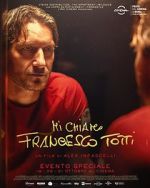 Watch My Name Is Francesco Totti Megashare8