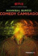 Watch Hannibal Buress: Comedy Camisado (TV Special 2016) Megashare8