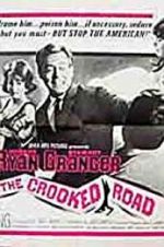 Watch The Crooked Road Megashare8