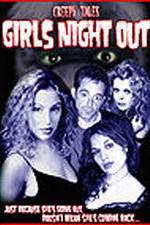 Watch Creepy Tales: Girls Night Out Megashare8