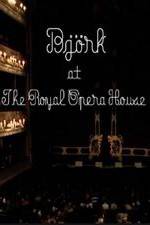 Watch Bjrk at the Royal Opera House Megashare8