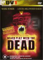 Watch Never Play with the Dead Megashare8